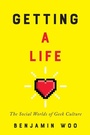 Cover: Getting a Life - McGill-Queen's University Press