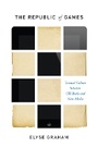 Bild: The Republic of Games - McGill-Queen's University Press