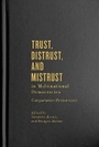 Cover: Trust, Distrust, and Mistrust in Multinational Democracies - McGill-Queen's University Press