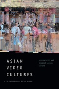 Cover: Asian Video Cultures - De Gruyter