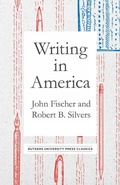 Cover: Writing in America - Rutgers University Press Classics