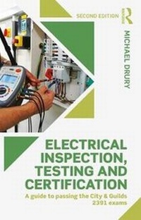 Enlarge image Cover: Electrical Inspection, Testing and Certification - CRC Press
