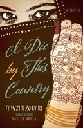 Cover: I Die by This Country - University of Virginia Press