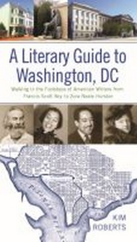 Enlarge image Cover: A Literary Guide to Washington, DC - University of Virginia Press