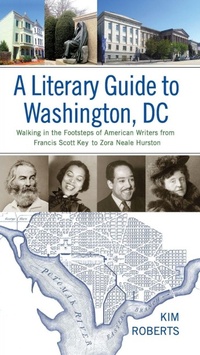 Enlarge image Cover: A Literary Guide to Washington, DC - University of Virginia Press