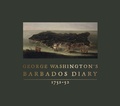 Cover: George Washington's Barbados Diary, 1751-52 - University of Virginia Press