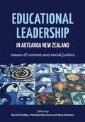 Cover: Educational Leadership in Aotearoa New Zealand: Issues of Context and Social Justice - New Zealand Council for Educational Research (NZCER) Press