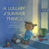 Enlarge image Cover: A Lullaby of Summer Things - Schwartz & Wade