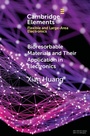 Cover: Bioresorbable Materials and Their Application in Electronics - Cambridge University Press