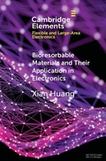 Cover: Bioresorbable Materials and Their Application in Electronics - Cambridge University Press