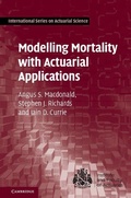 Cover: Modelling Mortality with Actuarial Applications - Cambridge University Press