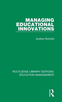 Enlarge image Cover: Managing Educational Innovations - Routledge