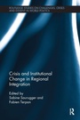 Cover: Crisis and Institutional Change in Regional Integration - Routledge