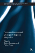 Cover: Crisis and Institutional Change in Regional Integration - Routledge