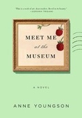 Cover: Meet Me at the Museum - Flatiron Books