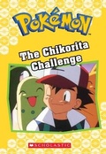 Cover: The Chikorita Challenge (Pokemon Classic Chapter Book #11) - Scholastic Inc.