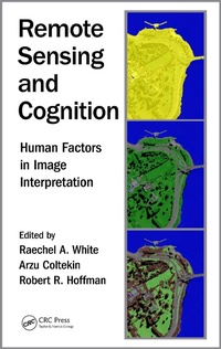 Enlarge image Cover: Remote Sensing and Cognition - CRC Press