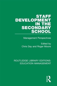 Enlarge image Cover: Staff Development in the Secondary School - Routledge