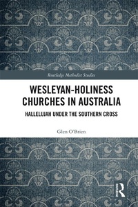 Abbildung von: Wesleyan-Holiness Churches in Australia - Routledge