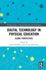Cover: Digital Technology in Physical Education - Routledge