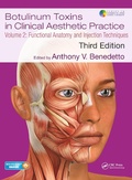Cover: Botulinum Toxins in Clinical Aesthetic Practice 3E, Volume Two - CRC Press