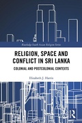 Cover: Religion, Space and Conflict in Sri Lanka - Routledge