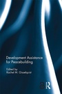 Cover: Development Assistance for Peacebuilding - Routledge