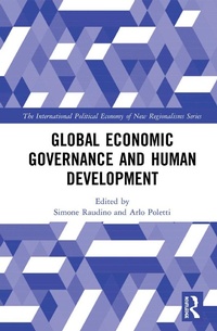 Enlarge image Cover: Global Economic Governance and Human Development - Routledge