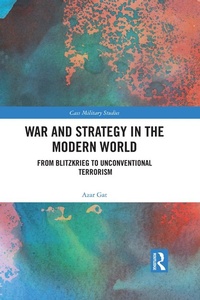 Enlarge image Cover: War and Strategy in the Modern World - Routledge