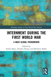 Abbildung von: Internment during the First World War - Routledge