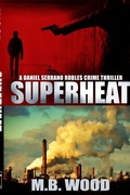 Cover: Superheat - Lulu.com