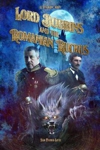 Enlarge image Cover: Lord Bobbins and the Romanian Ruckus - Lulu.com