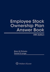 Abbildung von: Employee Stock Ownership Plan Answer Book - Aspen Publishers Inc.,U.S.