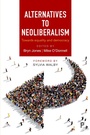 Cover: Alternatives to Neoliberalism - Policy Press