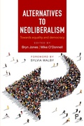 Cover: Alternatives to Neoliberalism - Policy Press