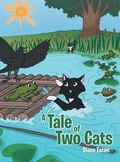 Cover: A Tale of Two Cats - Archway Publishing
