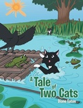 Cover: A Tale of Two Cats - Archway Publishing