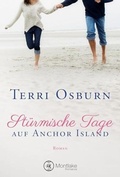 Cover: St&uuml;rmische Tage auf Anchor Island - Montlake Romance