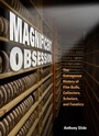 Cover: Magnificent Obsession - University Press of Mississippi