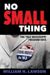 Abbildung von: No Small Thing - University Press of Mississippi