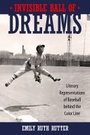 Cover: Invisible Ball of Dreams - University Press of Mississippi