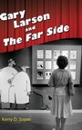 Cover: Gary Larson and the Far Side - University Press of Mississippi