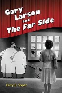 Enlarge image Cover: Gary Larson and the Far Side - University Press of Mississippi