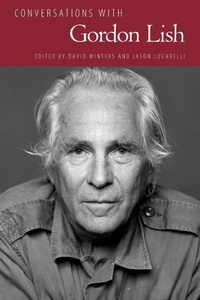 Enlarge image Cover: Conversations with Gordon Lish - University Press of Mississippi