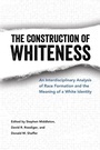 Cover: The Construction of Whiteness - University Press of Mississippi