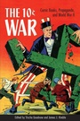 Cover: The 10 Cent War - University Press of Mississippi