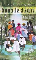 Cover: Renounce, Resist, Rejoice - Wipf & Stock Publishers