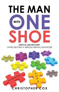 Enlarge image Cover: The Man with One Shoe - Balboa Press