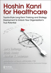 Abbildung von: Hoshin Kanri for Healthcare - Productivity Press