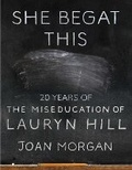 Cover: She Begat This - Atria Books
